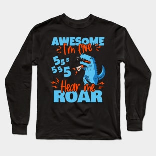 Kids I'm Five Hear Me Roar 5th Birthday Dinosaur graphic Long Sleeve T-Shirt